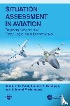 Raol, Jitendra R. (National Aerospace Laboratories (CSIR-NAL), Kashyap, Sudesh K. (CSIR-NAL, Shrinivasan, Lakshmi (Ramaiah Institute of Technology - Situation Assessment in Aviation