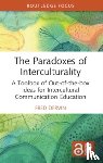 Dervin, Fred (University of Helsinki - The Paradoxes of Interculturality