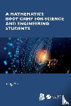 Ma, Ying - A Mathematics Boot Camp for Science and Engineering Students