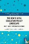  - The New Digital Education Policy Landscape