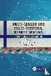 Kumar, Anil (Indian Institute of Remote Sensing, Upadhyay, Priyadarshi (Uttarakhand Space Application Centre, Singh, Uttara (University of Allahabad - Multi-Sensor and Multi-Temporal Remote Sensing