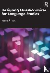 Antieau, Lamont - Designing Questionnaires for Language Studies