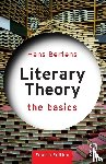 Bertens, Hans (Utrecht University - Literary Theory: The Basics