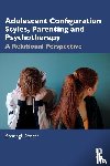 Starrs, Bronagh (Dublin Counselling & Therapy Centre - Adolescent Configuration Styles, Parenting and Psychotherapy