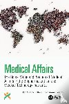  - Medical Affairs