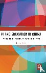 Knox, Jeremy (University of Edinburgh - AI and Education in China