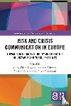  - Risk and Crisis Communication in Europe