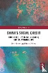 Xuewei, Zhai, Xiaoye, Huang - China's Social Credit