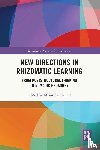  - New Directions in Rhizomatic Learning