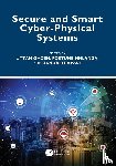  - Secure and Smart Cyber-Physical Systems