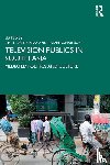  - Television Publics in South Asia