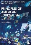 Craft, Stephanie (University of Illinois, Davis, Charles N. (University of Georgia, Jenkins, Joy (University of Missouri - Principles of American Journalism