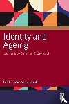 Tennant, Mark Cameron (University of Technology Sydney) - Identity and Ageing
