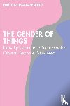 - The Gender of Things