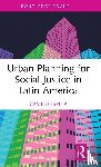 Espitia, Camilo - Urban Planning for Social Justice in Latin America