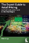 Gange, Kiran - The Expert Guide to Retail Pricing