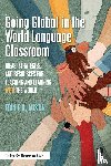 Austin, Erin - Going Global in the World Language Classroom