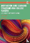Seli, Helena - Motivation and Learning Strategies for College Success