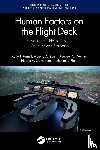 Parnell, Katie J. (University of Southampton), Banks, Victoria A. (Transportation Research Group, Wynne, Rachael A., Stanton, Neville A. - Human Factors on the Flight Deck