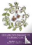  - Children's Palliative Nursing Care