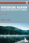 Ellwood, Robert S. (University of Southern California, Horn, Patrick - Introducing Religion