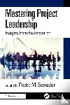  - Mastering Project Leadership