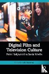 Haastrup, Helle Kannik - Digital Film and Television Culture
