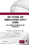 Sagegg, Odd Jøran, Alfnes, Erlend - ERP Systems for Manufacturing Supply Chains