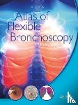 Shah, Pallav - Atlas of Flexible Bronchoscopy