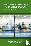  - The Science of People and Office Design