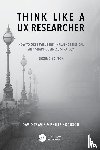 Travis, David (System Concepts, Hodgson, Philip - Think Like a UX Researcher