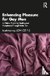 Martinez, Israel - Enhancing Pleasure for Gay Men