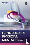 Gerada, Clare (Royal College of General Practitioners - Handbook of Physician Mental Health
