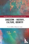 Chenciner, Robert, Magomedkhanov, Magomedkhan - Dagestan - History, Culture, Identity