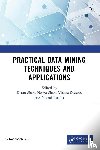  - Practical Data Mining Techniques and Applications