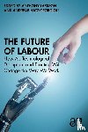  - The Future of Labour