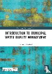 Haarhoff, Johannes - Introduction to Municipal Water Quality Management