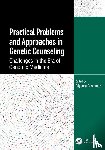  - Practical Problems and Approaches in Genetic Counseling