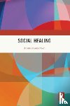 Giri, Ananta Kumar (Madras Institute of Development Studies - Social Healing