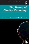  - The Future of Charity Marketing