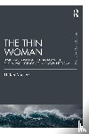 Malson, Helen - The Thin Woman