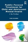 Sunseri, Paul - Family-Focused Treatment for Child and Adolescent Mental Health