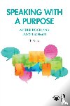 Koch, Arthur, Schmitt, Jason (Clarkson University, USA) - Speaking with a Purpose