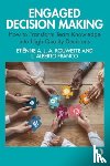 Rouwette, Etienne A. J. A., Franco, L. Alberto - Engaged Decision Making