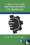 Dul, Jan (Rotterdam School of Management, Weerdmeester, Bernard - Human Factors and Ergonomics for Beginners