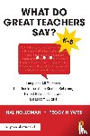 Holloman, Hal (East Carolina University, Yates, Peggy H. (East Carolina University - What Do Great Teachers Say?
