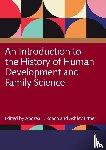 - An Introduction to the History of Human Development and Family Science