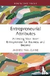 Clarke, Andrew Paul - Entrepreneurial Attributes