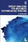 Alayarian, Aida (Refugee Therapy Centre - Group Analysis for Refugees Experiencing Trauma