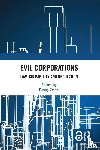 - Evil Corporations